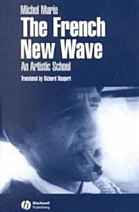 The French New Wave: An Artistic School (Paperback)