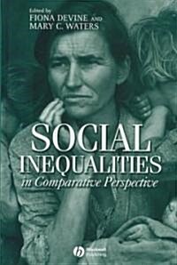 Social Inequalities in Comparative (Hardcover)