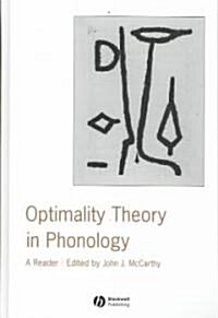 Optimality Theory in Phonology : A Reader (Hardcover)