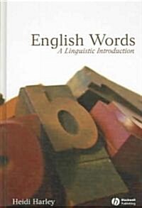 English Words: A Linguistic Introduction (Hardcover)