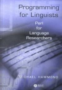 Programming for linguists : Perl for language researchers
