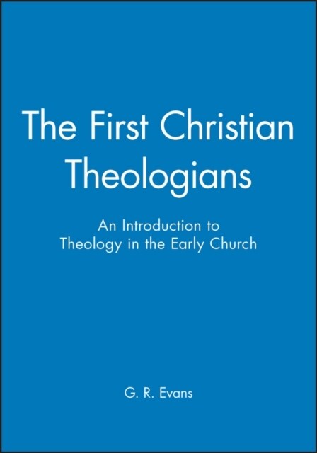 First Christian Theologians (Paperback)
