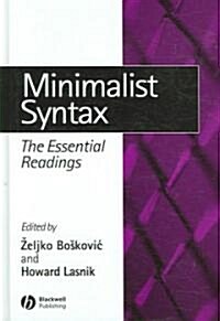 Minimalist Syntax : The Essential Readings (Hardcover)