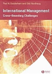 International Management : Cross- Boundary Challenges (Paperback)