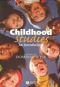 Childhood Studies : An Introduction (Paperback)