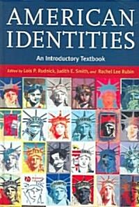 American Identities - An Introductory Textbook (Hardcover)