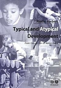Typical and Atypical Development (Paperback)