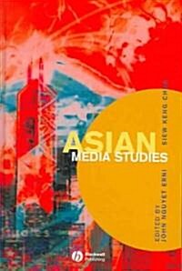 Asian Media Studies (Hardcover)