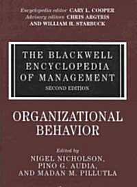 The Blackwell Encyclopedia of Management, Organizational Behavior (Hardcover)