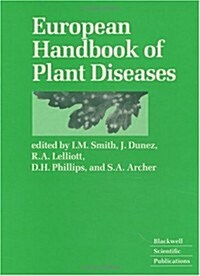 European Handbook of Plant Diseases (Hardcover)