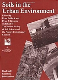 Soils in the Urban Environment (Hardcover)
