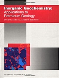 Inorganic Geochemistry : Applications to Petroleum Geology (Paperback)