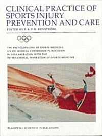 Clinical Practice of Sports Injury Prevention and Care (Hardcover)