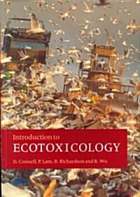 Introduction to Ecotoxicology (Paperback)