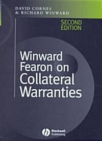 Winward Fearon on Collateral Warranties (Hardcover, 2 ed)