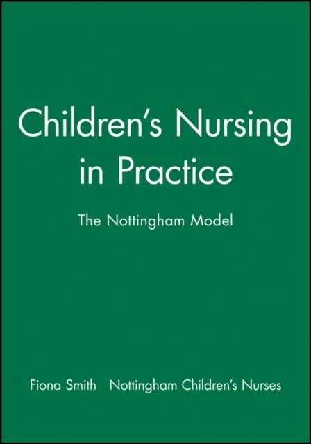 Childrens Nursing in Practice (Paperback)