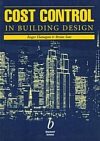 Cost Control in Building Design (Paperback)