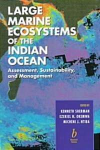 Large Marine Ecosystems of the Indian Ocean: Assessment, Sustainability and Management (Paperback)