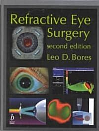 Refractive Eye Surgery (Hardcover, 2 Rev ed)