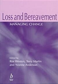 Loss and Bereavement (Paperback)