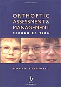 Orthoptic Assessment and Management 2e (Paperback)