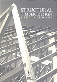 Structural Timber Design (Paperback)