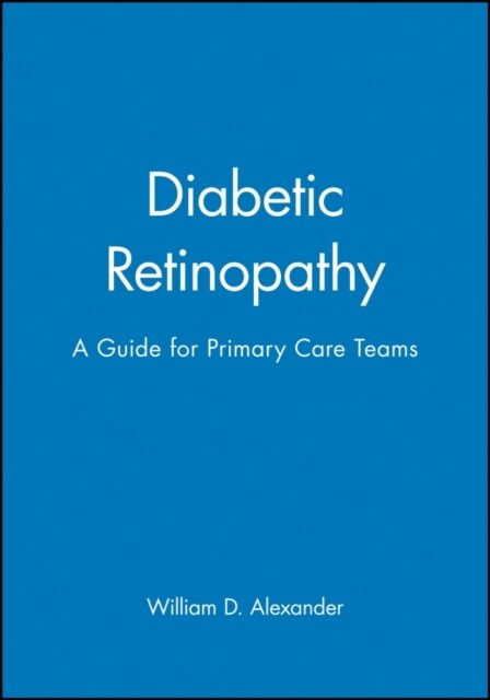 Diabetic Retinopathy: A Guide for Primary Care Teams (Paperback)