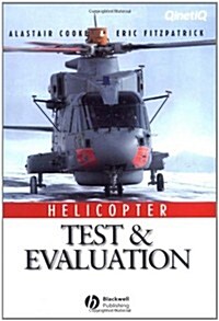 Helicopter Test and Evaluation (Hardcover)