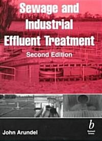 Sewage and Industrial Effluent Treatment (Hardcover, 2, Revised)