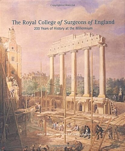 The Royal College of Surgeons of England (Hardcover)