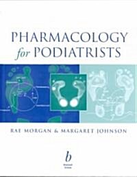 Basic & Clinical Pharmacology for Podiatrists (Paperback)