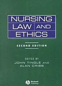 Nursing Law and  Ethics (Paperback, 2nd, Subsequent)