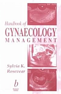 Handbook of Gynaecology Management (Paperback)