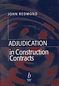 Adjudication in Construction Contracts (Hardcover)