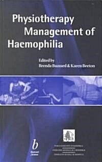 Physiotherapy Management of Haemophilia (Paperback)