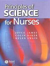 Principles of Science for Nurses (Paperback)