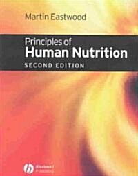 Principles of Human Nutrition (Paperback, 2, Revised)