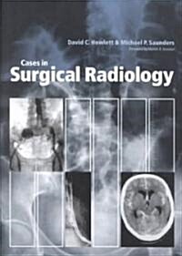 Cases in Surgical Radiology (Paperback)