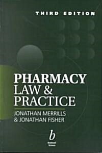 Pharmacy Law & Practice (Paperback, 3rd, Subsequent)