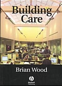 Building Care (Paperback)