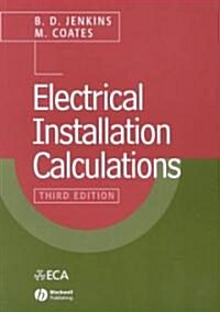 Electrical Installation Calculations (Paperback, 3rd, Subsequent)