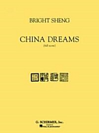 China Dreams: Full Score (Paperback)