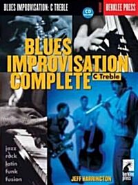 [중고] Blues Improvisation Complete: C Treble [With Play-Along CD] (Paperback)