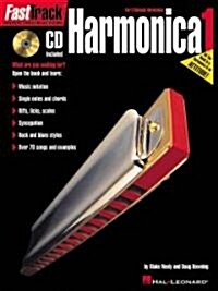 Fasttrack Harmonica Method - Book 1 Book/Online Audio [With CD] (Paperback)