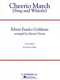 Cheerio March (Sing and Whistle) (Paperback)