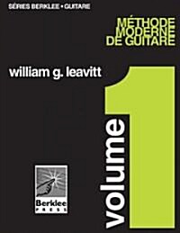 Modern Method for Guitar, Vol 1. - French Edition, Book Only (Paperback)