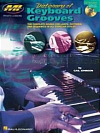 Dictionary of Keyboard Grooves: Private Lessons Series (Paperback)