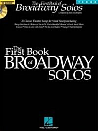 First Book of Broadway Solos: Tenor Edition [With CD with Piano Accompaniments by Laura Ward] (Paperback)