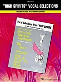 High Spirits: Vocal Selections (Paperback)