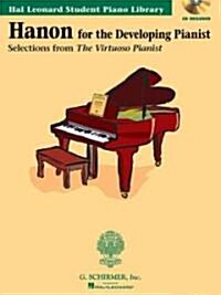 Hanon for the Developing Pianist (Paperback, Compact Disc)